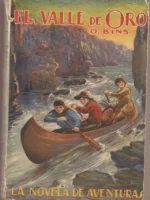 EL VALLE DEL ORO cubierta de AGUADO, ilustraciones de J.DALMAU