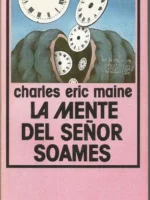 LA MENTE DEL SEÑOR SOAMES, Nebulae nº 41