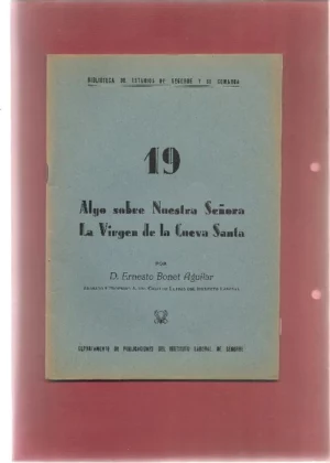 ALGO SOBRE NUESTRA SEÑORA DE LA CUEVA SANTA