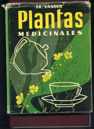 PLANTAS MEDICINALES, LAS ENFERMEDADES Y SU TRATAMIENTO POR LAS PLANTAS..CON 300 RECETAS, 130 ILUSTR EN NEGRO, 150 PLANTAS A TODO COLOR
