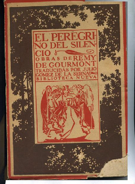 EL PEREGRINO DEL SILENCIO.TRAD JULIO GOMEZ DE LA SERNA