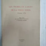 LES TROBES EN LAHORS DE LA VERGE MARIA (Valencia 1474), ed facsimil, amb estudi preliminar o transcripció de M.SANCHIS GUARNER