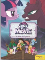 MY LITTLE PONY MOVIE el libro de la pelicula