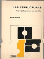 LAS ESTRUCTURAS NUEVA PEDAGOGIA DE LA MATEMATICA