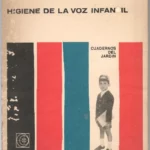 HIGIENE DE LA VOZ INFANTIL