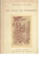 MI CALLE DE FERNANDO, VISION SENTIMENTAL DE UNA INSTITUCION BARCELONESA