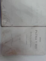 DIOS, PATRIA Y REY, ESPAÑA TAL CUAL SERA, TOMO II