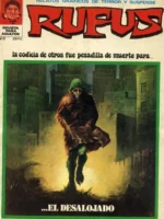 41 ejemplares y Extra diciembre 1974 de RUFUS ,nos 2 a 13, 16 a 19, 31 a 35, 37 a 39, 40 a 47, 48, 49, 51, 52, 54, 55 y 56