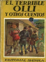EL TERRIBLE OLLI Y OTROS CUENTOS