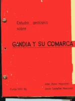 ESTUDIO GEOLOGICO SOBRE GANDIA Y SU COMARCA, 22 pags mecanografiadas y 15h con fot originales pegadas de la comarca de Gandia(sierra de la Gallinera..) y un mapa geologico despegable, curso 1963-64