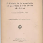EL PALACIO DE LA INQUISICIÓN EN VALENCIA Y SUS OBRAS PICTÓRICAS