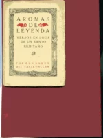 AROMAS DE LEYENDA, versos en loor de un santo ermitaño
