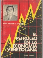 EL PETROLEO EN LA ECONOMIA VENEZOLANA