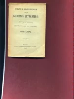 EXTRACTO MILITAR DE LOS EJERCITOS EXTRAJEROS SEGÚN DATOS EXISTENTES EN EL DEPOSITO DE LA GUERRA, PORTUGAL