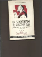 un estigmatizado de nuestros días PADRE PIO DE PIETRALCINA capuchino