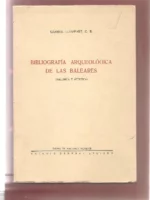 BIBLIOGRAFIA ARQUEOLOGICA DE LAS BALEARES MALLORCA Y MENORCA