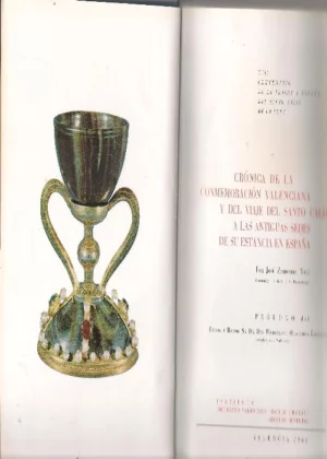XVII CENTENARIO DE LA LLEGADA ESPAÑA DEL SANTO CALIZ