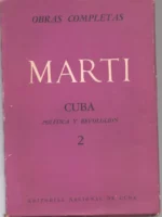 OBRAS COMPLETAS CUBA, politica y revolución 2