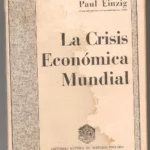 LA CRISIS ECONOMICA MUNDIAL 1929 1933