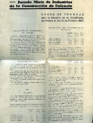 JURADO MIXTO DE INDUSTRIAS DE LA CONSTRUCCION DE VALENCIA: bases de trabajo para la industria de la albañileria, 19 de febrero de 1932 ( pasquin).