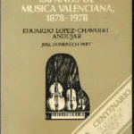 100 AÑOS DE MUSICA VALENCIANA 1878-1978