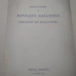 COLLECTION DE MONNAIES GAULOISES GRECQUES ET BYZANTINES exposition hotel Drouot 1953