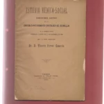 ESTUDIO MEDICO SOCIAL, DISCURSO LEIDO EN EL CIRCULO PATRONATO CATOLICO DE GODELLA, 9 NOV 1890 POR VICENTE FERRER GENOVES