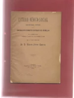 ESTUDIO MEDICO SOCIAL, DISCURSO LEIDO EN EL CIRCULO PATRONATO CATOLICO DE GODELLA, 9 NOV 1890 POR VICENTE FERRER GENOVES