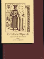 LA VILLA DE ALPUENTE, aportacion al conocimiento de un pueblo con historia