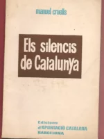 ELS SILENCIS DE CATALUNYA