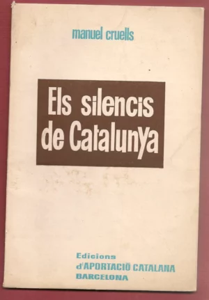 ELS SILENCIS DE CATALUNYA