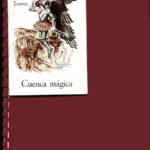 CUENCA MAGICA relatos