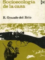 SOCIOECOLOGIA DE LA CAZA