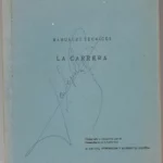 MANUALES TECNICOS: LA CARRERA