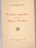 UN BIFACIO ARQUEOLITICO PROCEDENTE DE OROPESA