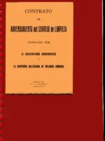 CONTRATO DE ARRENDAMIENTO DEL SERVICIO DE LIMPIEZA OTORGADO POR EL EXCMO. AYUNT. Y LA CIA. VALENCIANA DE MEJORAS URBANAS