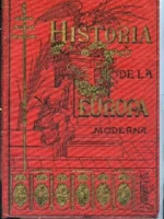 HISTORIA DE LA EUROPA MODERNA ilustrada con profusion de grabados