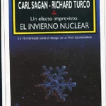 UN EFECTO IMPREVISTO: EL INVIERNO NUCLEAR