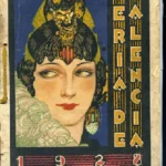 VALENCIA Y SU FERIA DE JULIO 1928