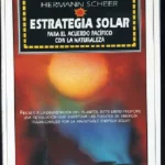 ESTRATEGIA SOLAR PARA EL ACUERDO PACIFICO CON LA NATURALEZA