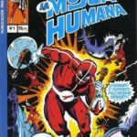 LA MOSCA HUMANA, Bruguera, 1978, 8 cuadernillos de 17 pags, 19x 27 cm.,,COMPLETA