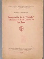 INTERPRETACION DE LA COFRADÍA VALENCIANA, LA REAL COFRADÍA DE SAN JAIME