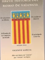 BREVE HISTORIA REINO VALENCIA