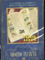 PRIMER ALBUM DE SELLOS DE AHORRO INFANTIL