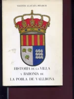 HISTORIA DE LA VILLA Y BARONIA DE LA POBLA DE VALLBONA