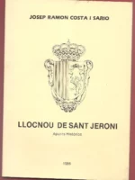 LLOCNOU DE SANT JERONI apunts historics
