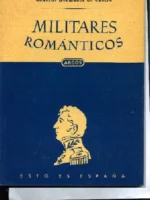 MILITARES ROMANTICOS
