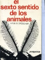 EL SEXTO SENTIDO DE LOS ANIMALES