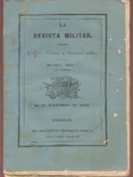 LA REVISTA MILITAR periodico de arte ciencia y literatura militar, tomo 1º, nº 3, año primero , 10 septiembre 1847