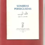 SOMBRAS PERSEGUIDAS